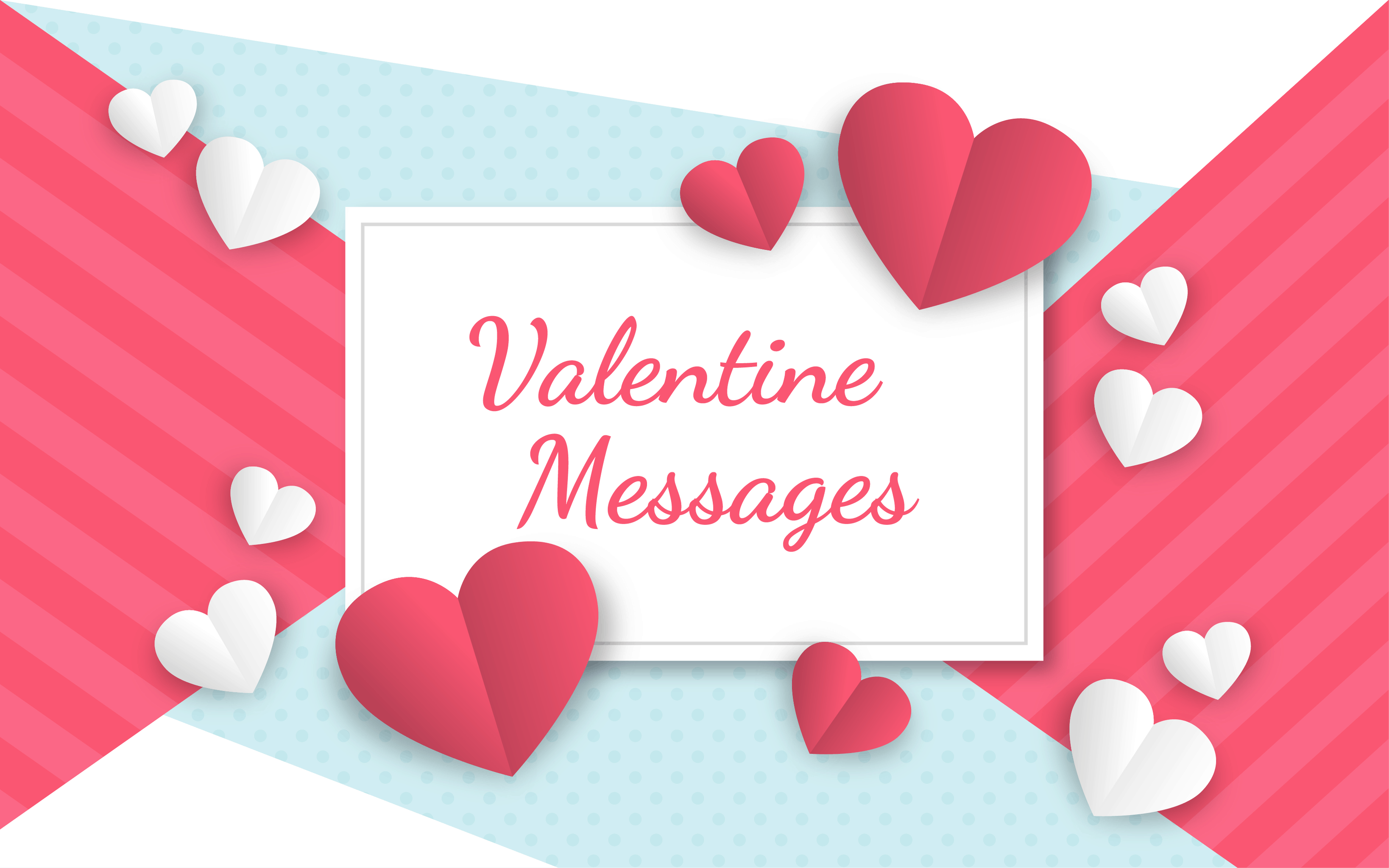 85 Romantic, Funny Valentine’s Day Messages For Your Card 2021