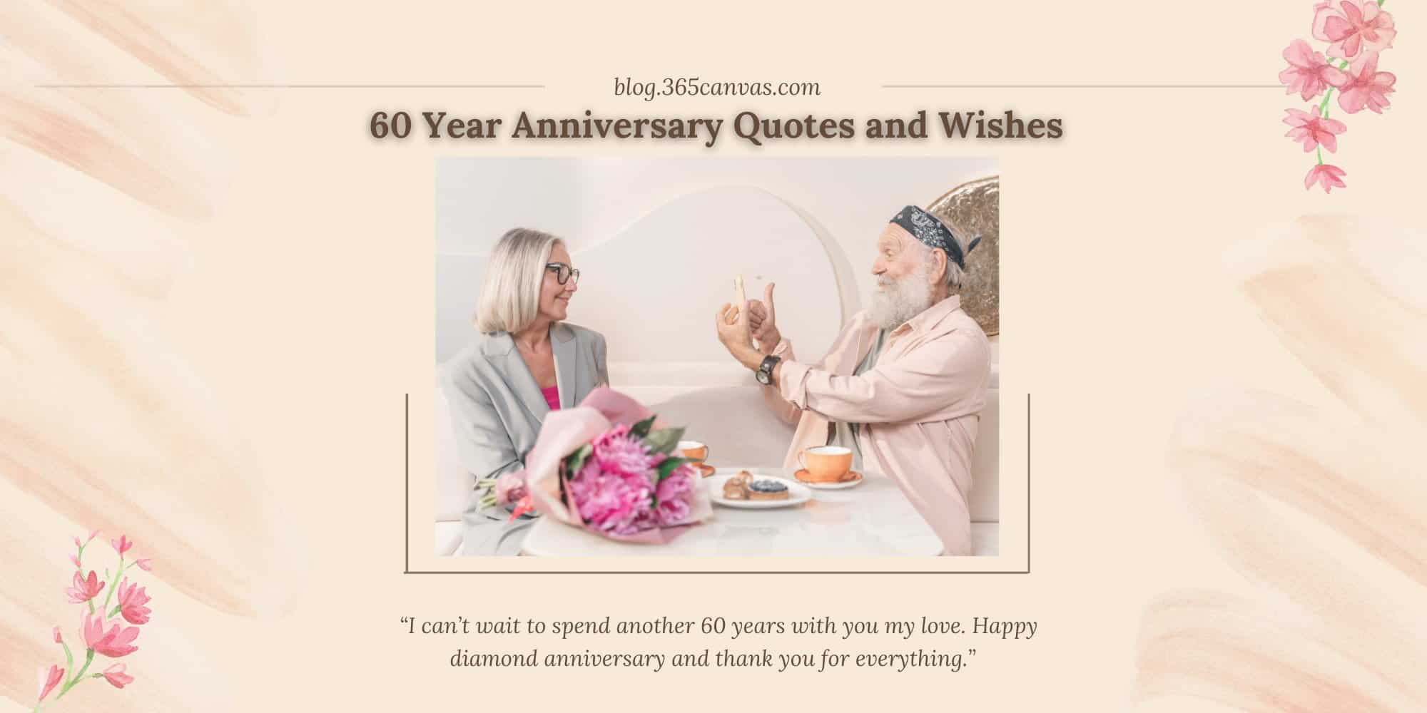 45+ Meaningful 60th Year Diamond Wedding Anniversary Quotes, Wishes